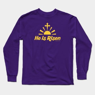 He Is Risen Long Sleeve T-Shirt